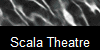 Scala Theatre